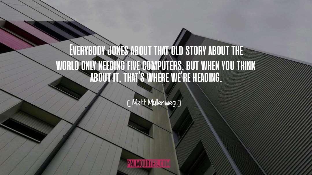 Five Friends quotes by Matt Mullenweg