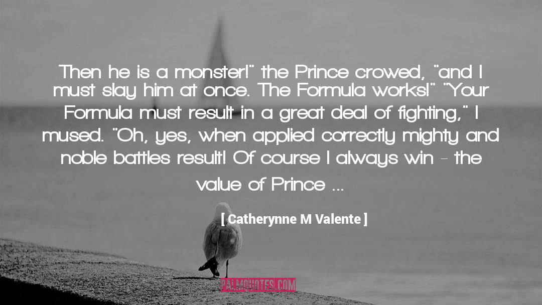 Five Hundred Years quotes by Catherynne M Valente