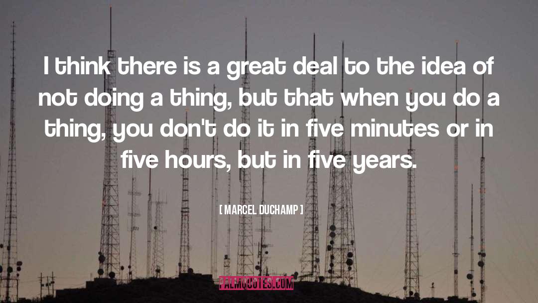 Five Minutes To Easter quotes by Marcel Duchamp