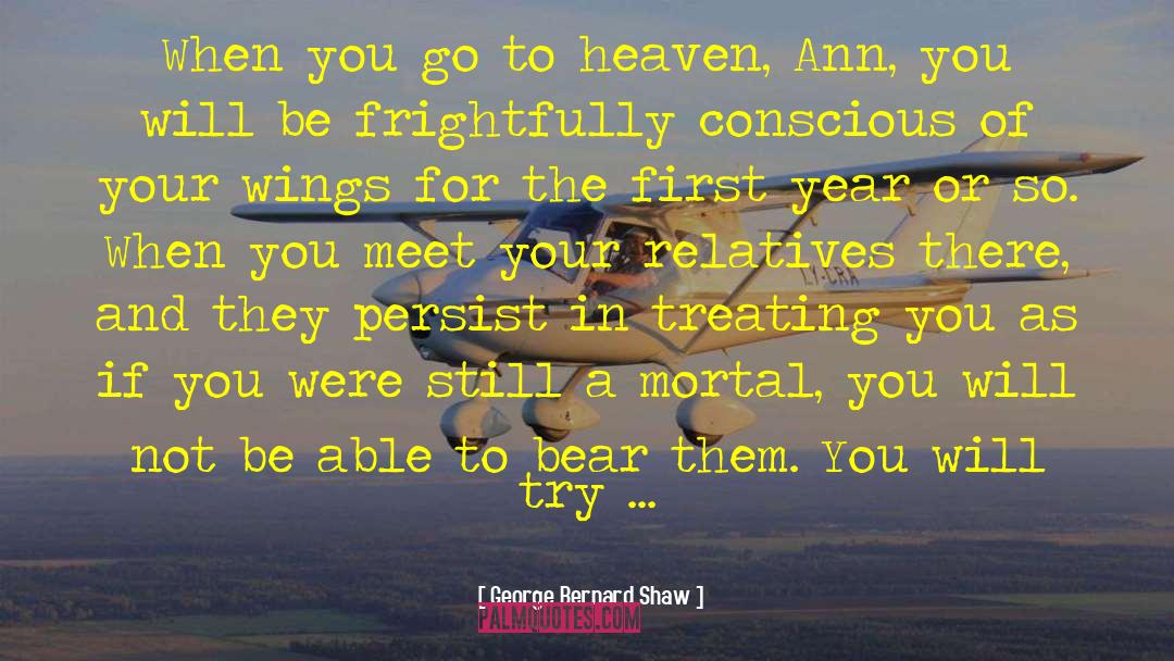 Five People You Meet In Heaven quotes by George Bernard Shaw