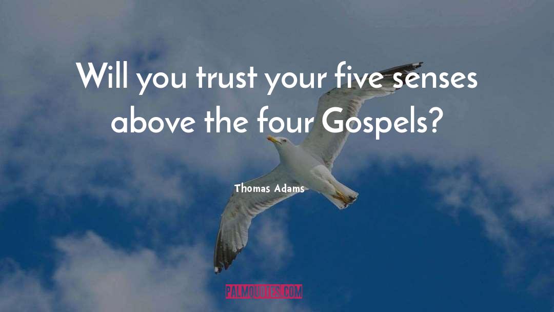 Five Senses quotes by Thomas Adams