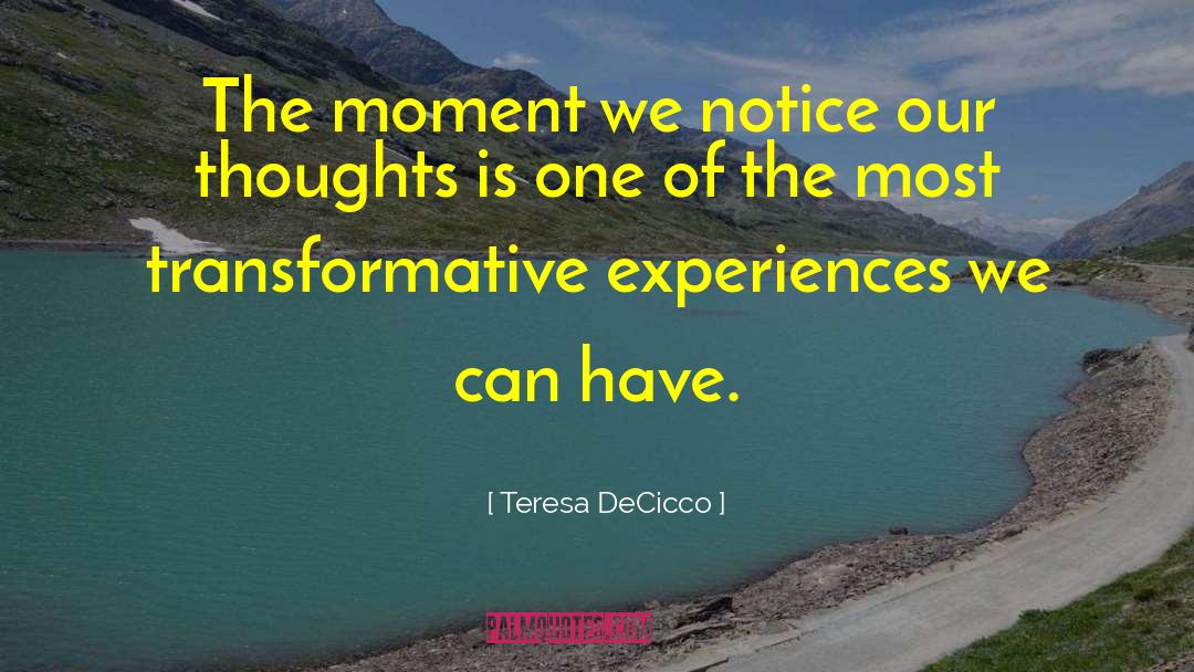 Five Senses quotes by Teresa DeCicco
