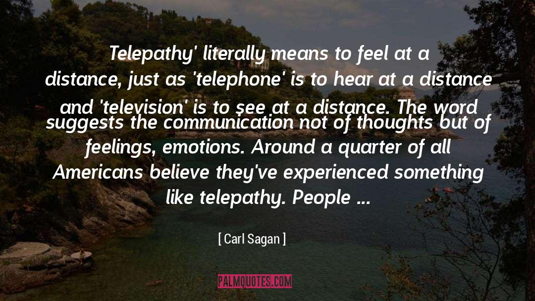 Five Senses quotes by Carl Sagan