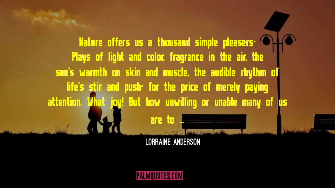 Five Senses quotes by Lorraine Anderson