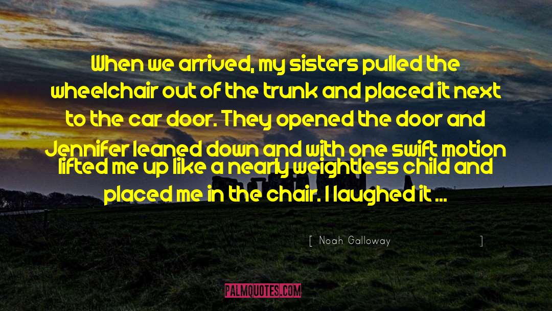Five Sisters quotes by Noah Galloway
