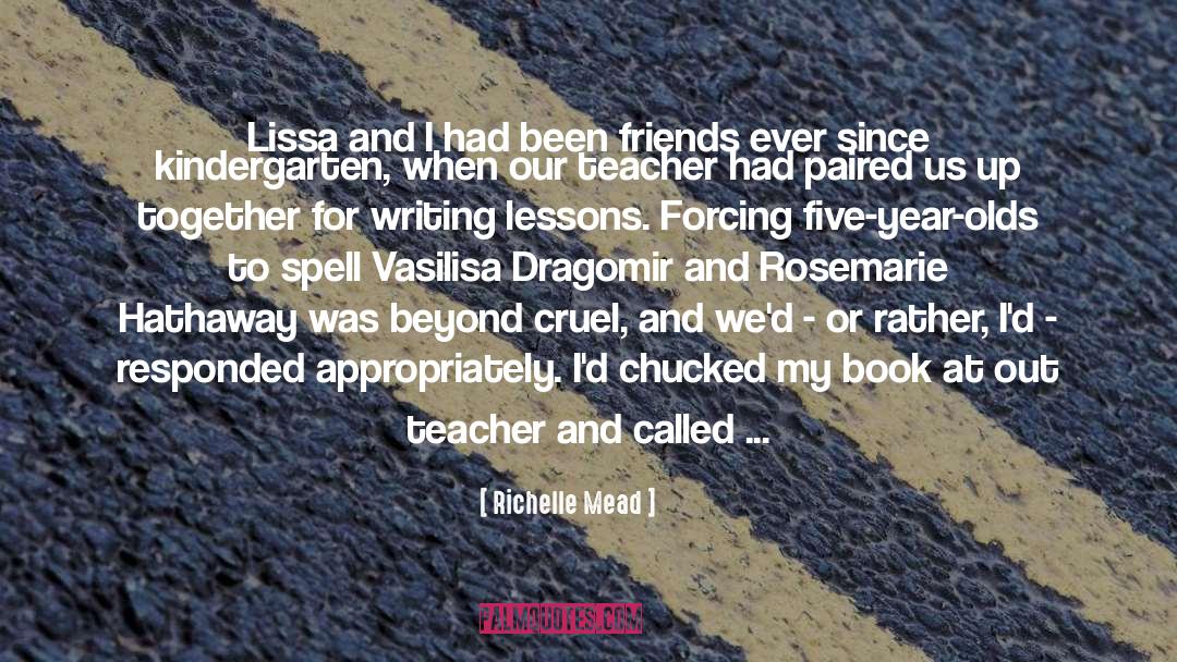 Five Year Olds quotes by Richelle Mead