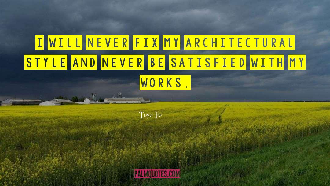 Fix Issues quotes by Toyo Ito