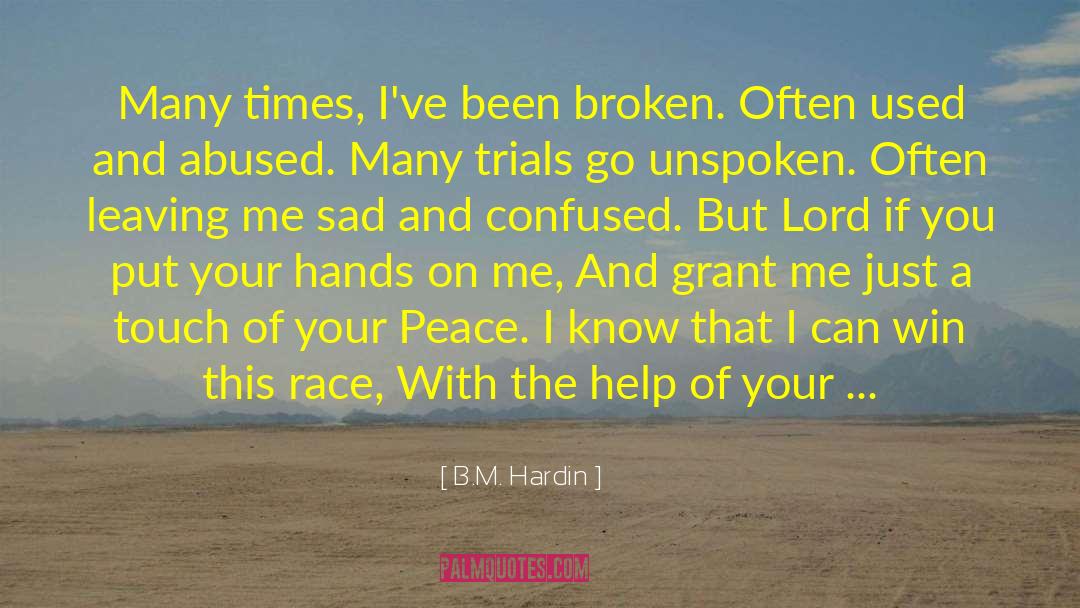 Fix Me quotes by B.M. Hardin