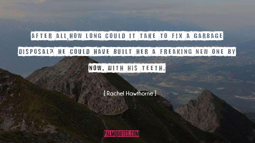 Fix Me quotes by Rachel Hawthorne