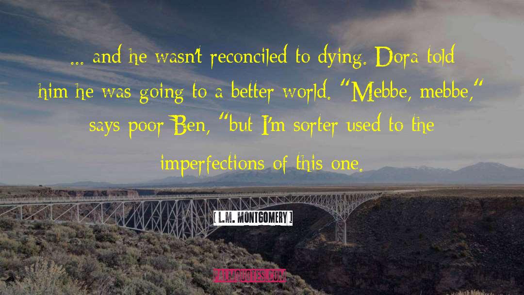 Fix The World quotes by L.M. Montgomery