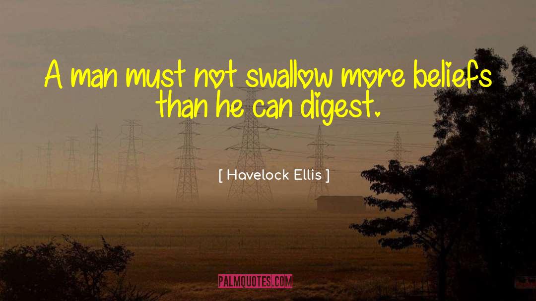 Fixed Beliefs quotes by Havelock Ellis