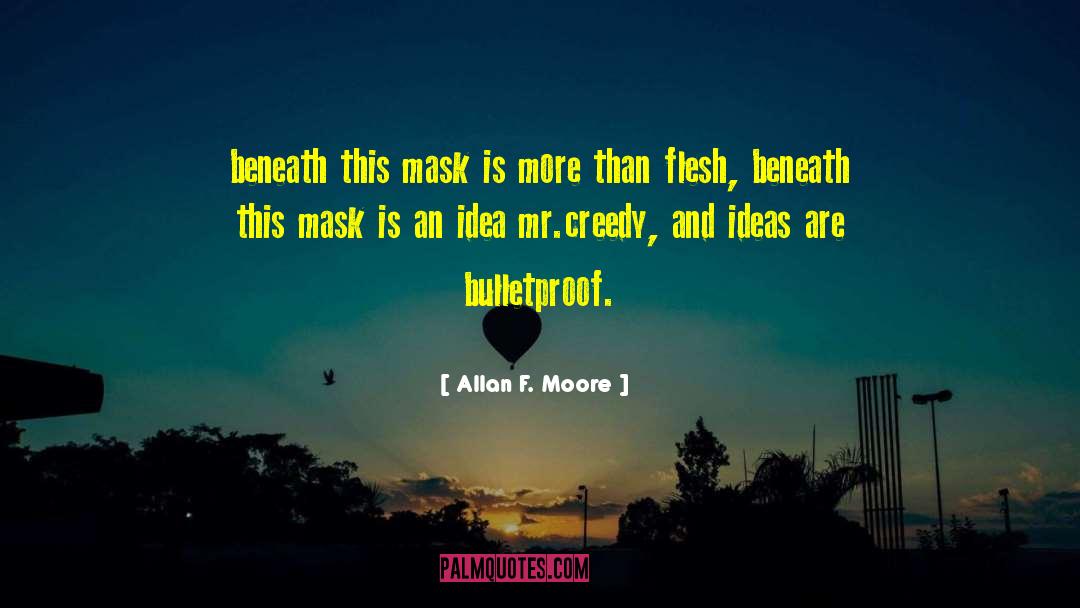 Fixed Ideas quotes by Allan F. Moore