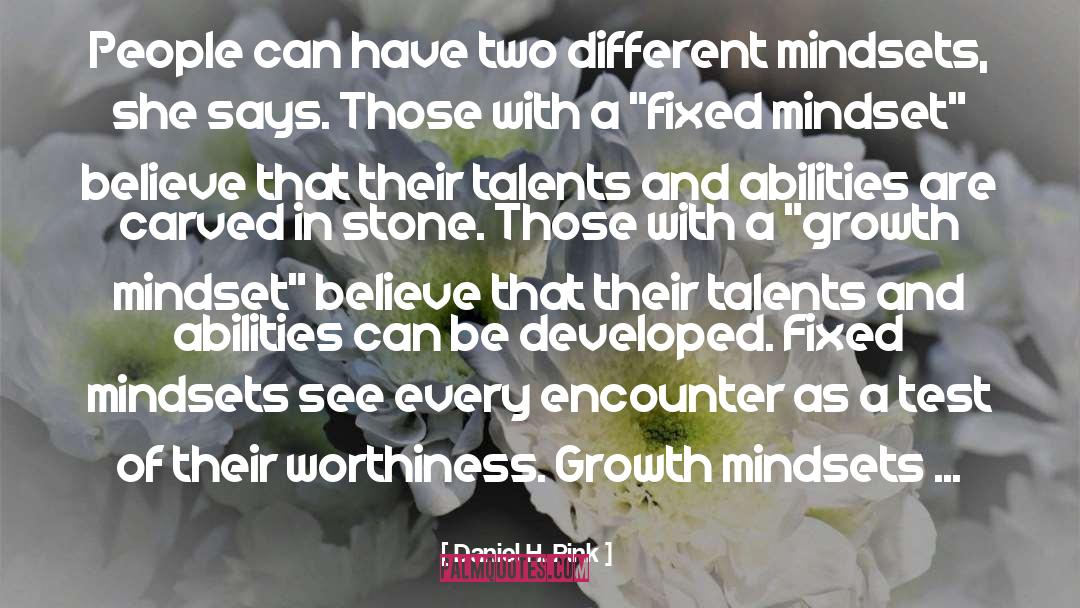 Fixed Mindset quotes by Daniel H. Pink