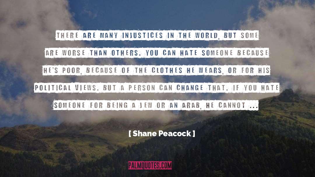 Fixed Views quotes by Shane Peacock