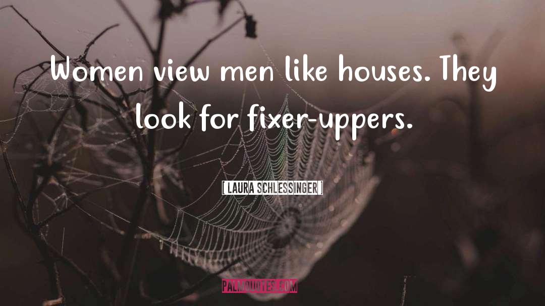Fixer quotes by Laura Schlessinger