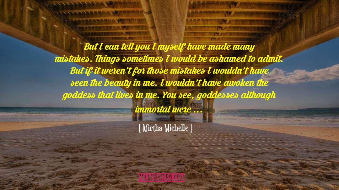 Fixing Mistakes quotes by Mirtha Michelle