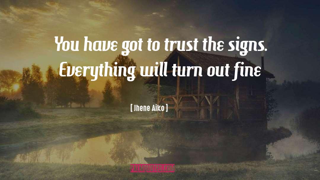 Fixing Trust quotes by Jhene Aiko