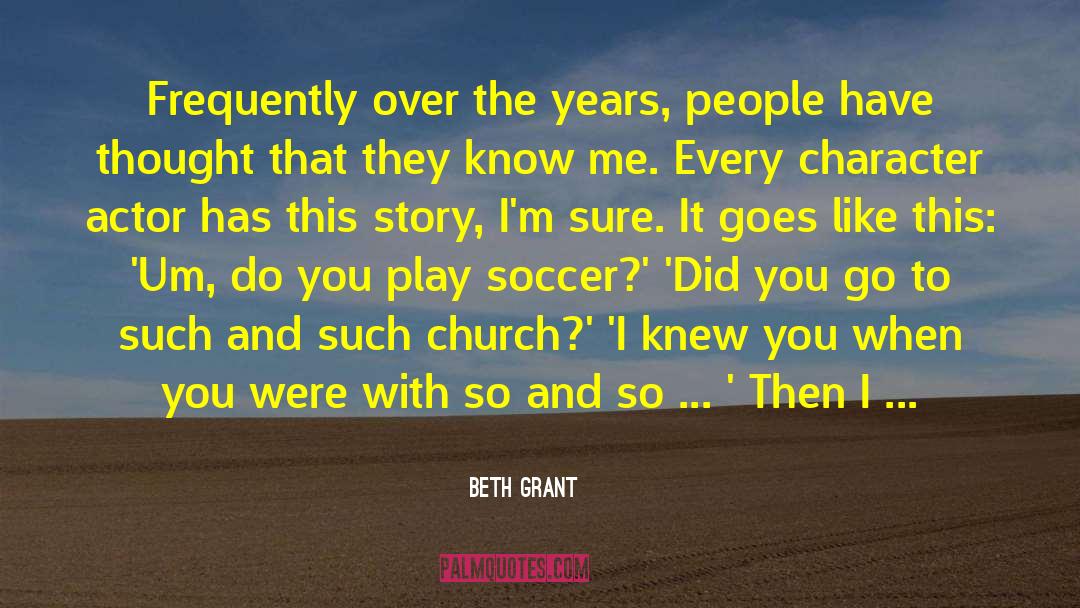 Fizemos Um quotes by Beth Grant