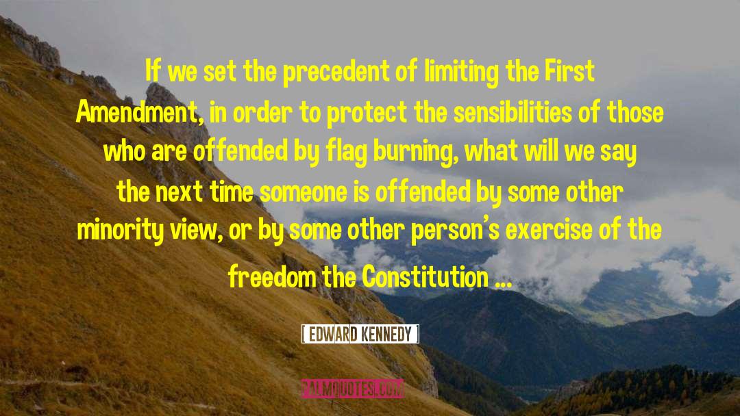 Flag Burning quotes by Edward Kennedy