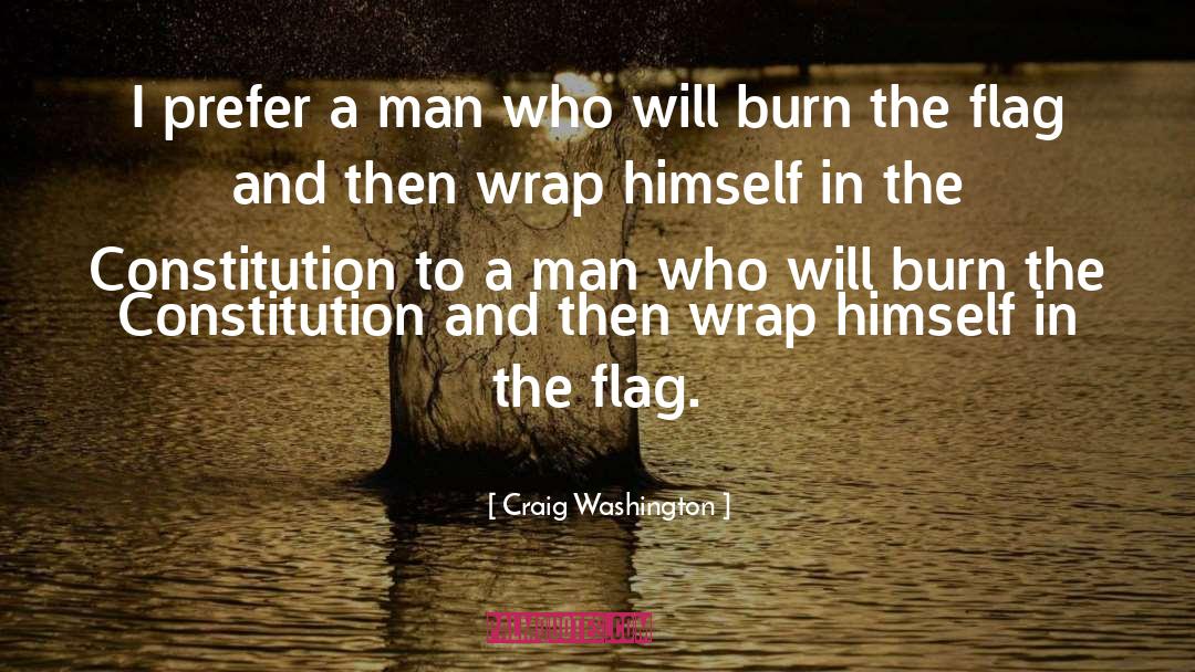 Flag Waving quotes by Craig Washington