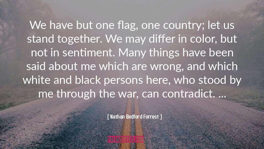 Flag Waving quotes by Nathan Bedford Forrest