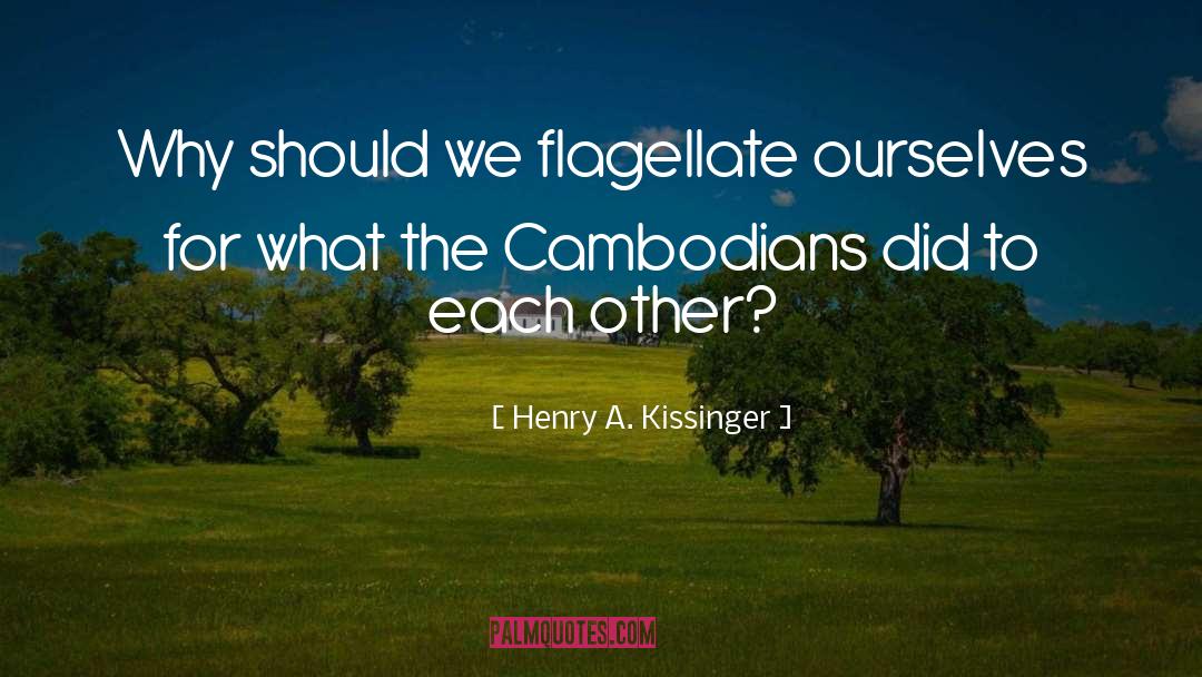Flagellate Erythema quotes by Henry A. Kissinger