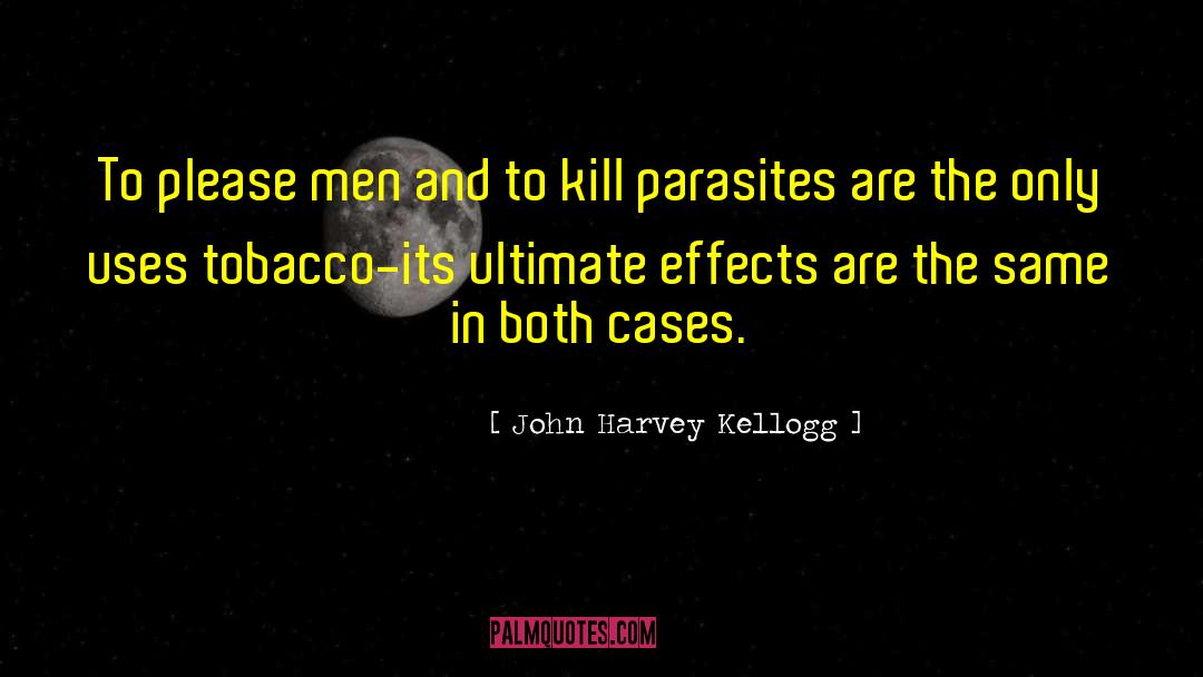 Flagellated Parasites quotes by John Harvey Kellogg