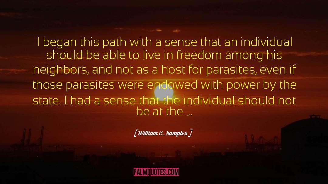 Flagellated Parasites quotes by William C. Samples