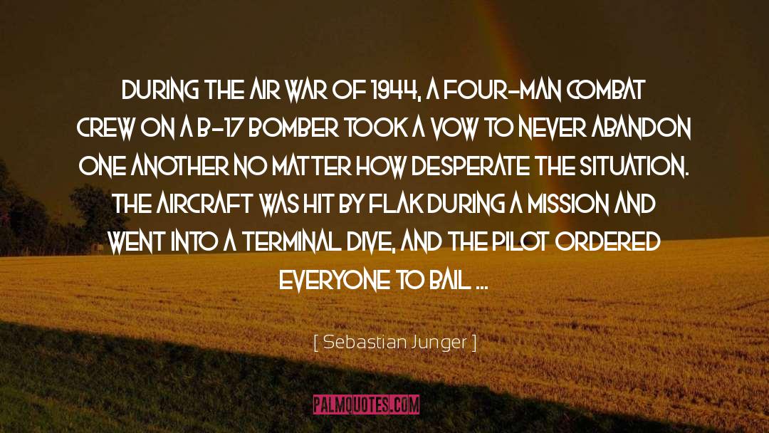 Flak quotes by Sebastian Junger