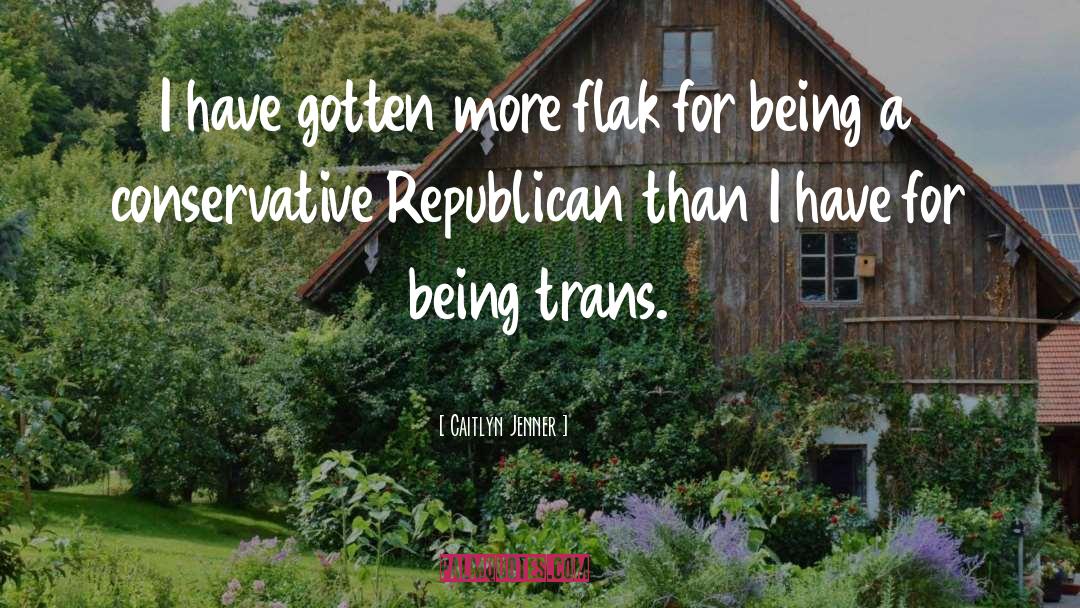 Flak quotes by Caitlyn Jenner