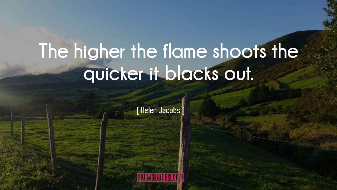 Flame Lily quotes by Helen Jacobs