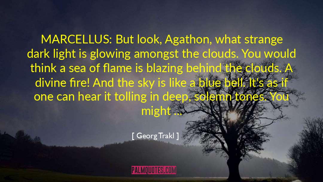 Flame Lily quotes by Georg Trakl