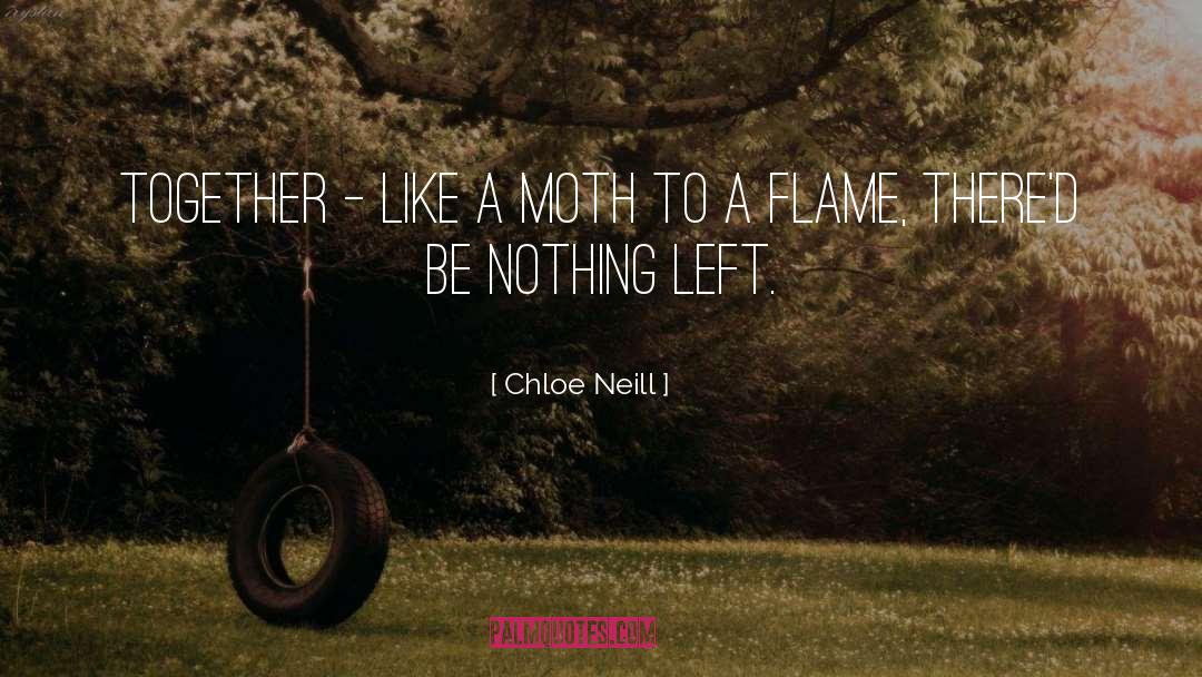 Flame quotes by Chloe Neill