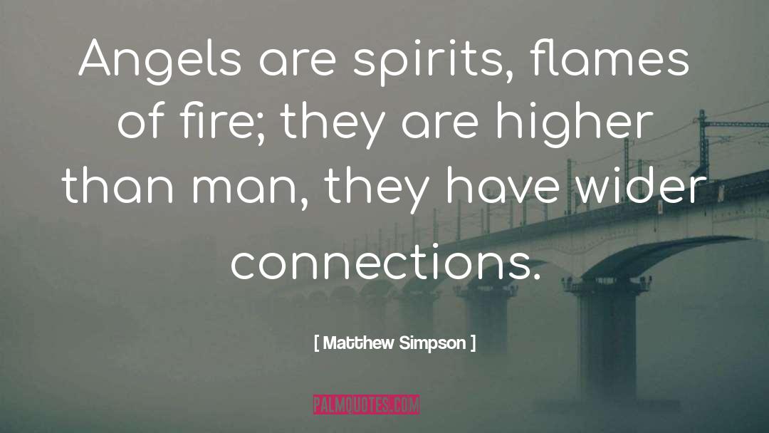 Flames Of Fire quotes by Matthew Simpson