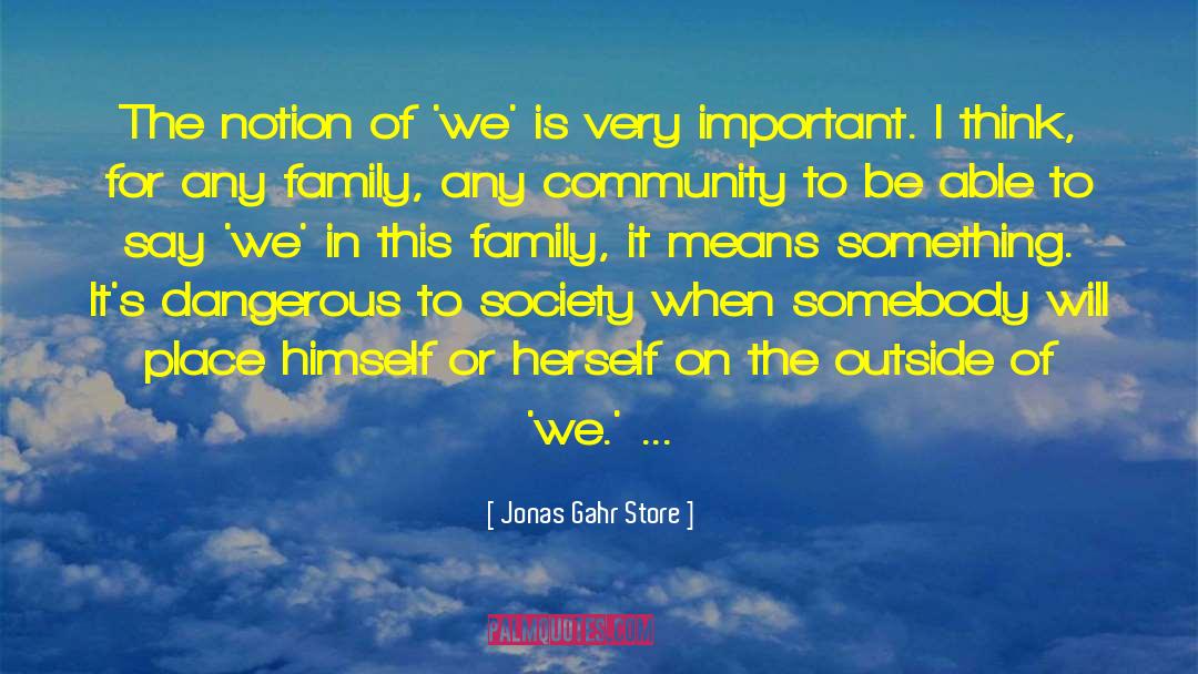 Flanigan Family quotes by Jonas Gahr Store