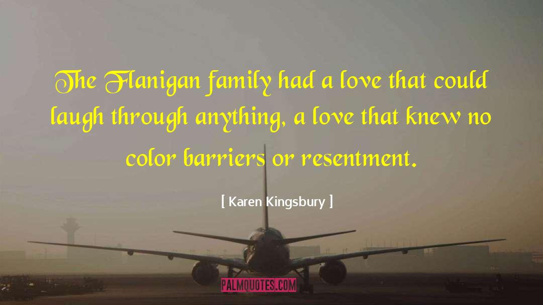 Flanigan Family quotes by Karen Kingsbury
