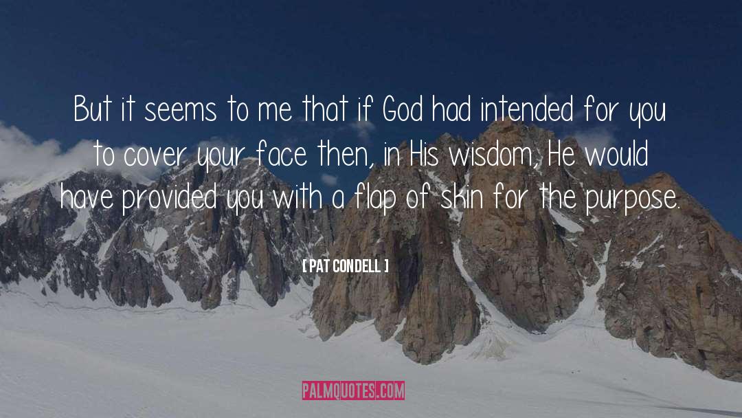 Flap quotes by Pat Condell