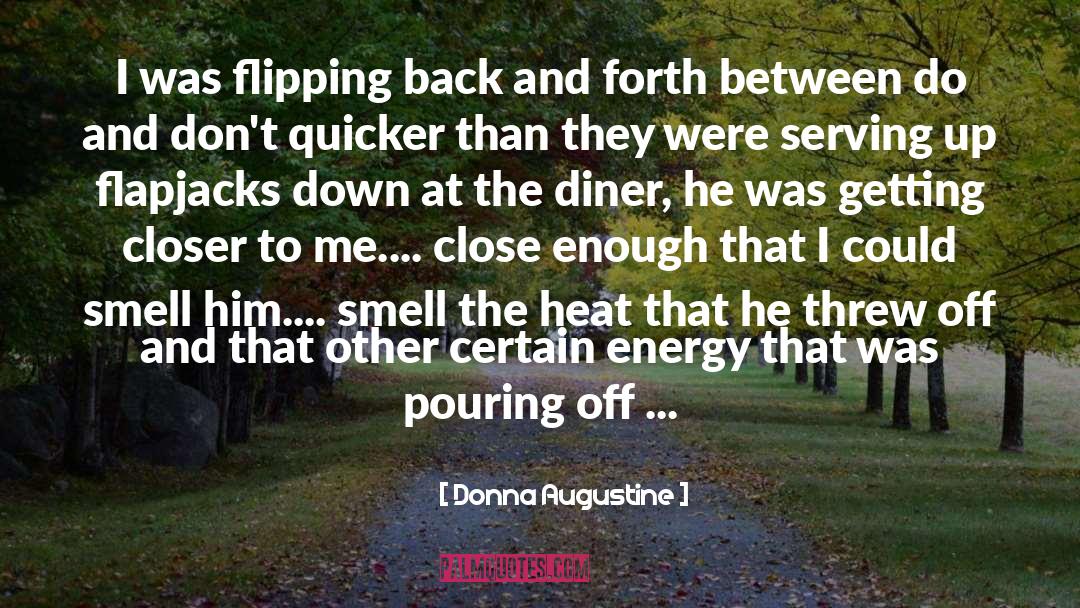 Flapjacks quotes by Donna Augustine