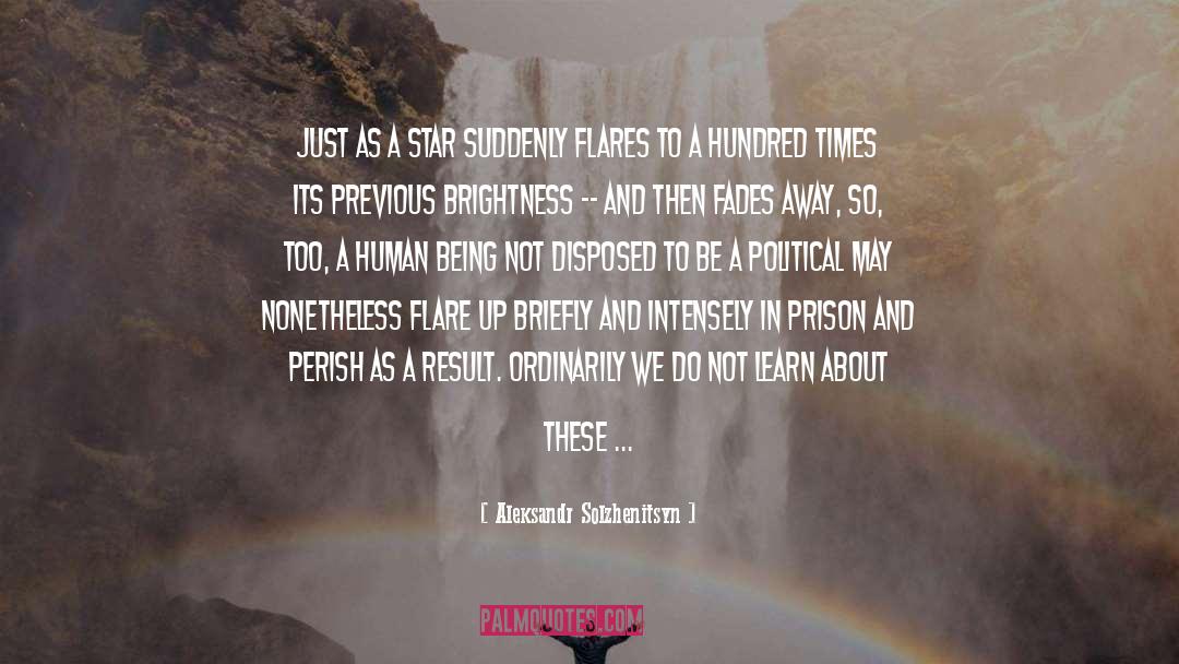 Flare quotes by Aleksandr Solzhenitsyn