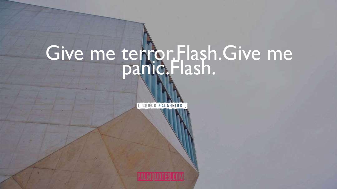 Flash Attosecond quotes by Chuck Palahniuk