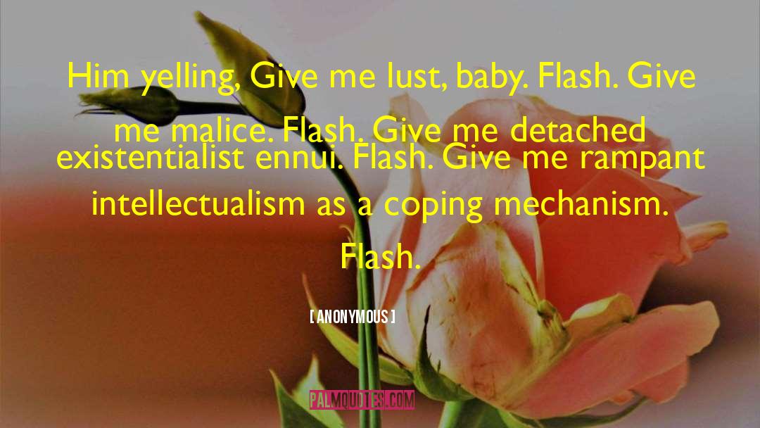 Flash Attosecond quotes by Anonymous