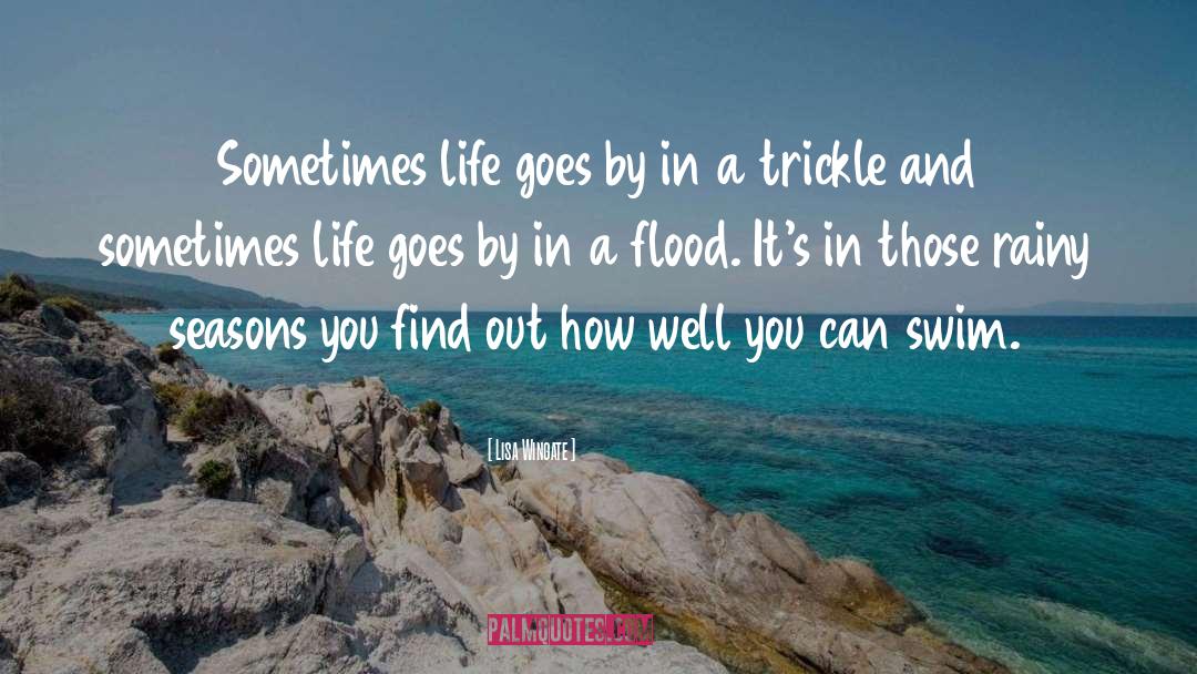 Flash Flood quotes by Lisa Wingate