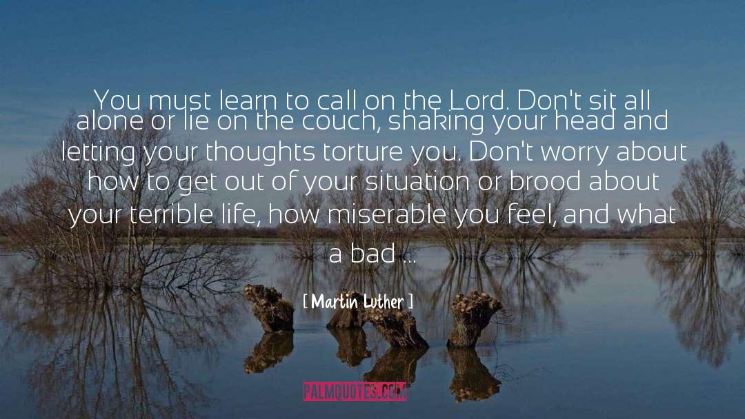 Flash Of Life quotes by Martin Luther