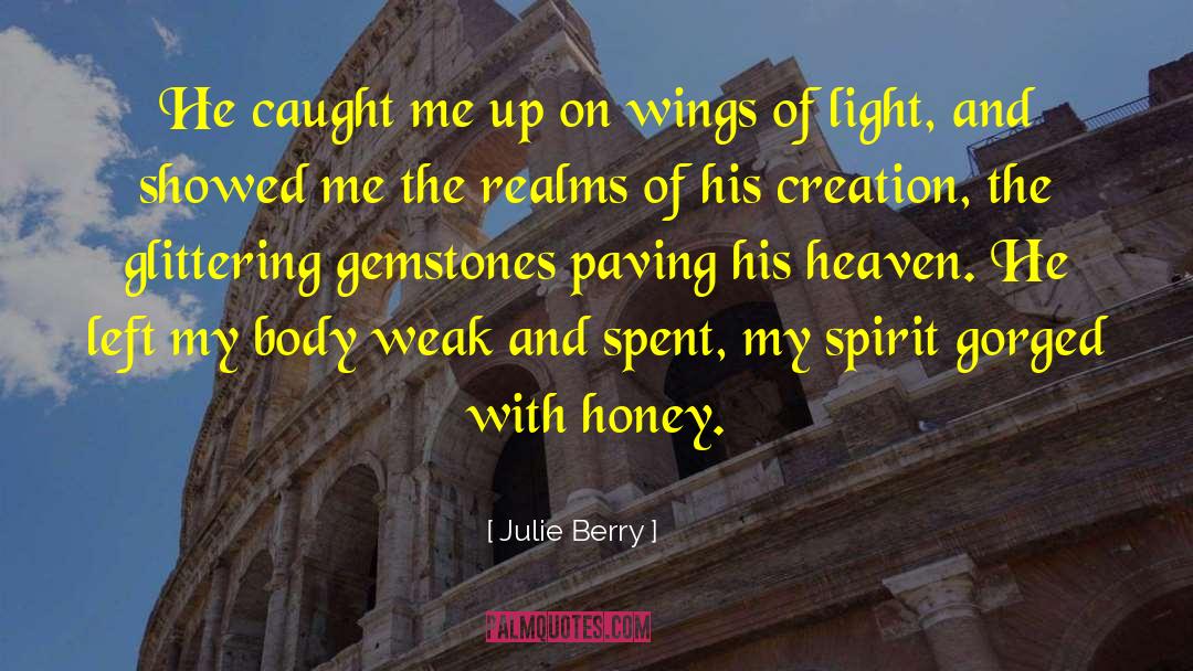 Flash Of Light quotes by Julie Berry