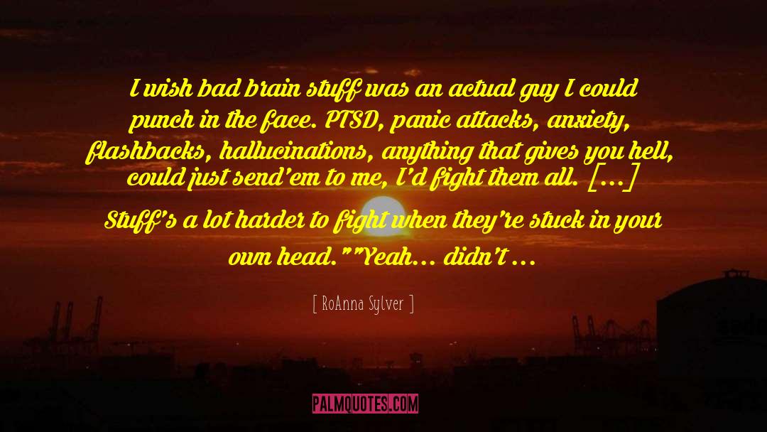 Flashbacks quotes by RoAnna Sylver