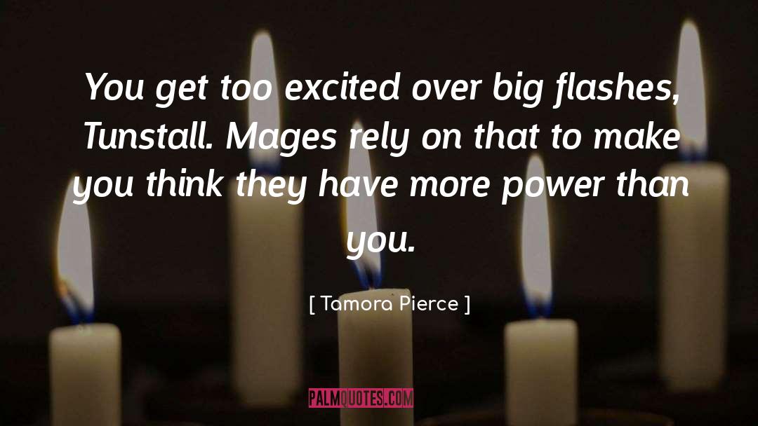 Flashes quotes by Tamora Pierce