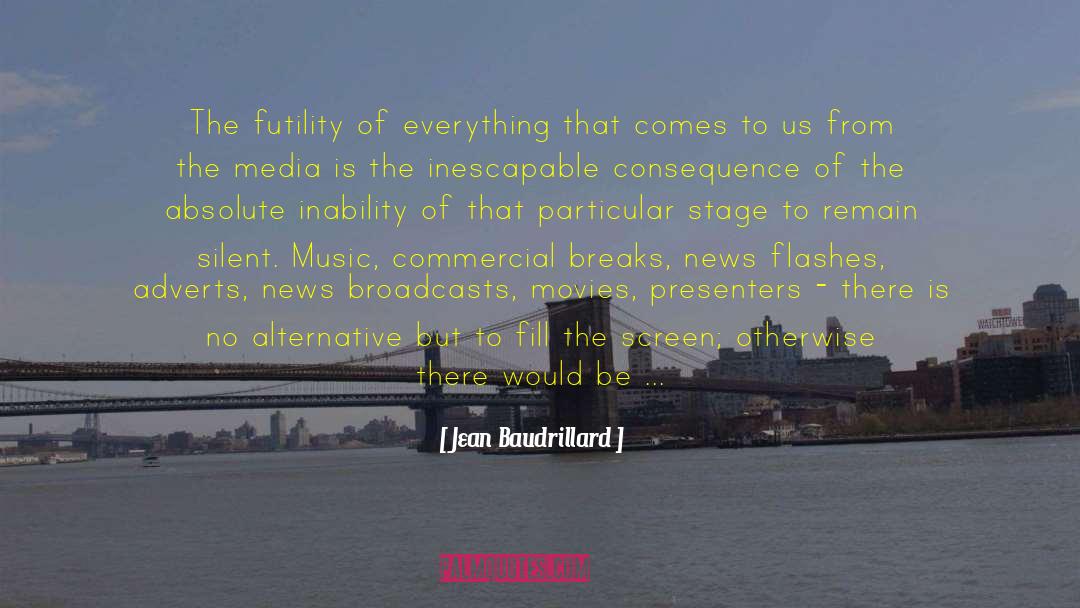 Flashes quotes by Jean Baudrillard