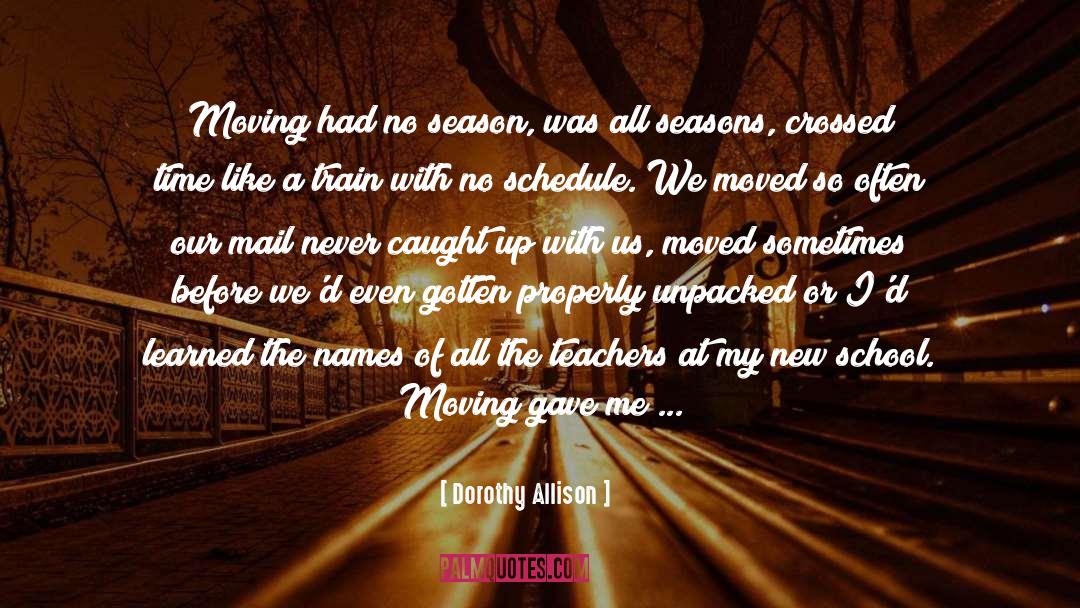 Flashforward Season quotes by Dorothy Allison