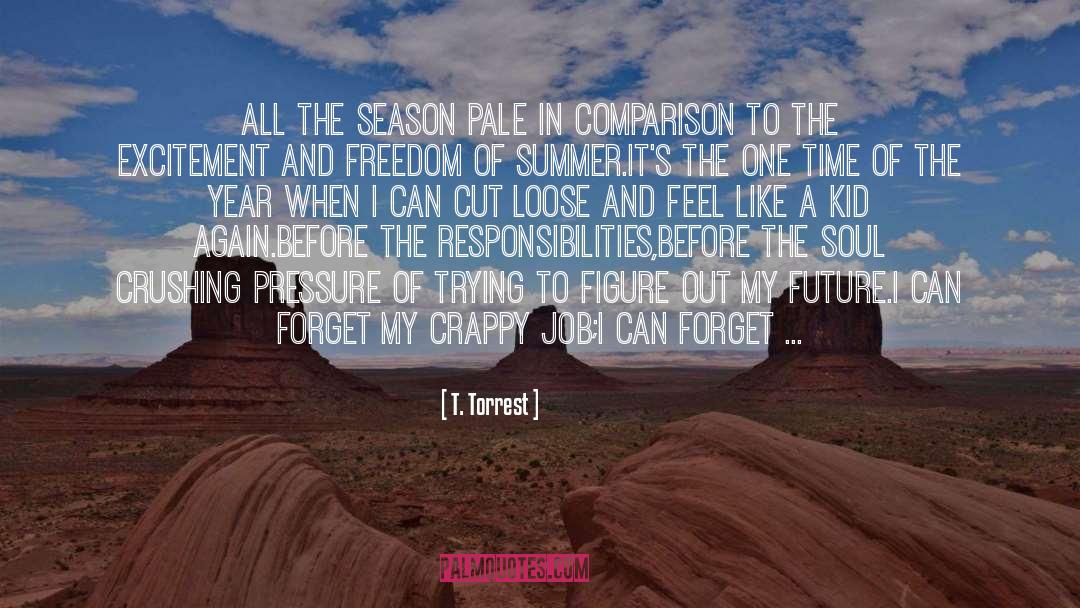 Flashforward Season quotes by T. Torrest