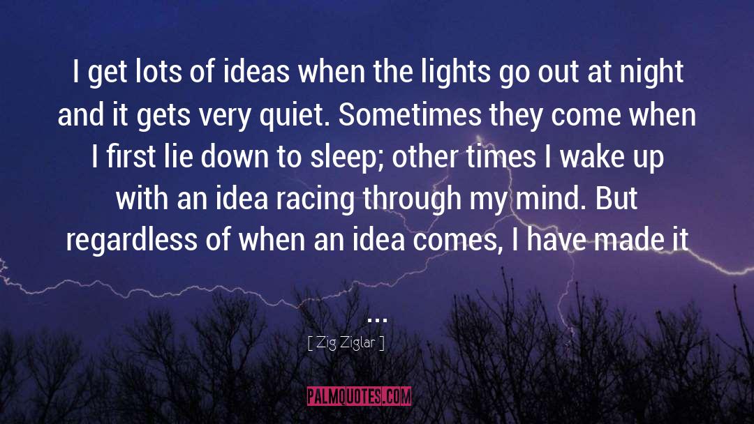 Flashing Lights quotes by Zig Ziglar